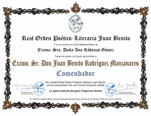 Comendador de la Real Orden Poético-Literaria Juan Benito