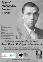 Conferencia; Miguel Hernández, hombre y poeta