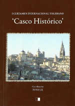 Casco Histórico - I Certamen Internacional Toledano