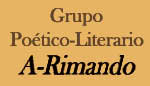 Grupo Poético-Literario, A-Rimando