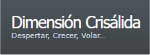 Dimensión Crisálida